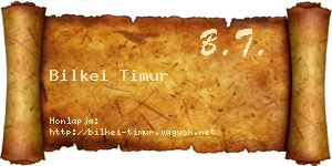 Bilkei Timur névjegykártya